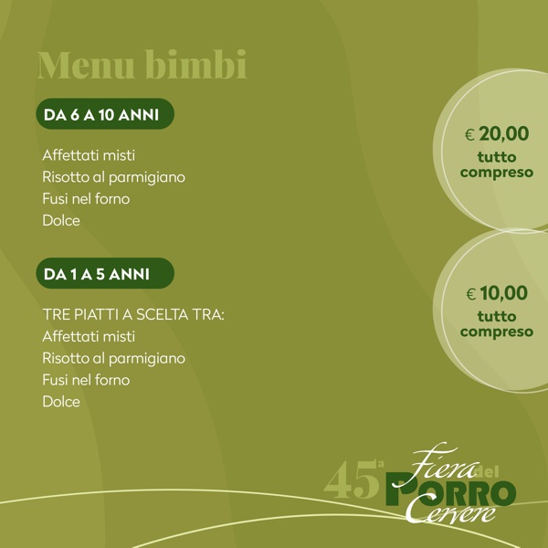 Fiera del Porro Cervere 2024 - Menu bimbi